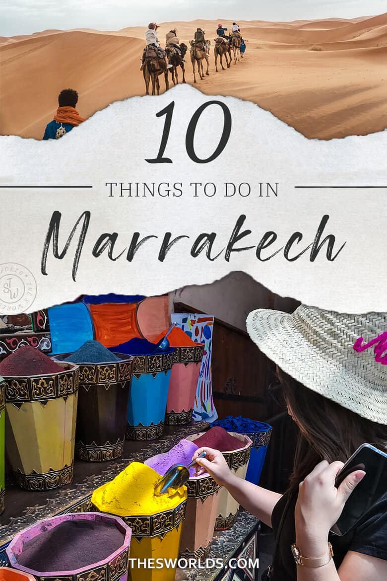 Ten things to do in Marrakech