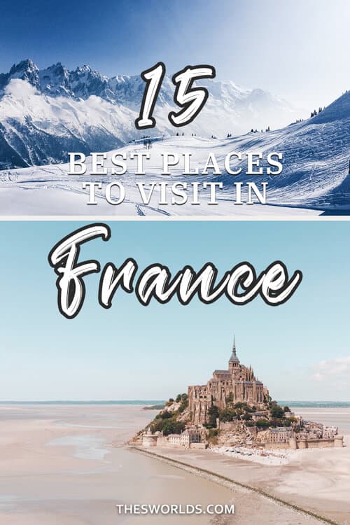 Fifteen best places to visit in France