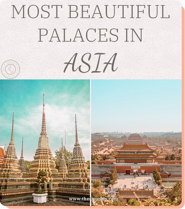 Most beautiful palaces in Asia