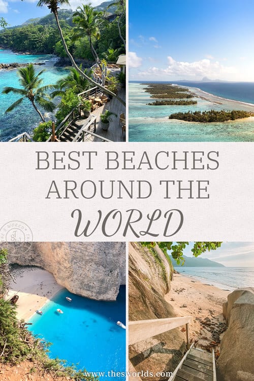 Best Beaches around the World