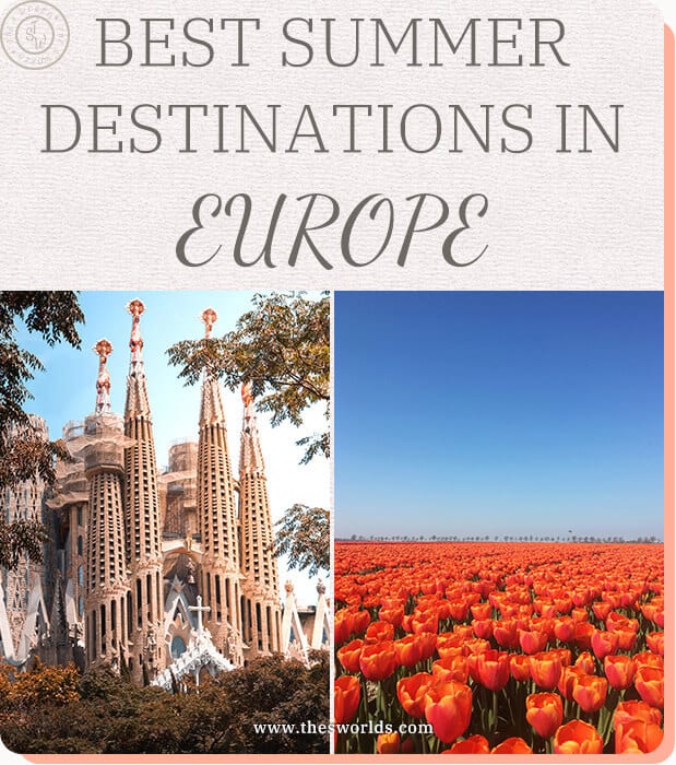 Best summer destinations in Europe