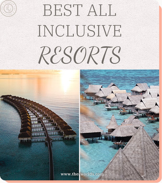 Best all inclusive resorts